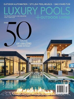 cover image of Luxury Pools Magazine (Digital)
